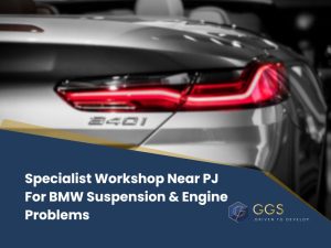 Specialist Workshop Near PJ For BMW Suspension & Engine Problems