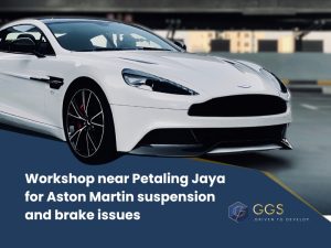 Workshop near Petaling Jaya for Aston Martin suspension and brake issues