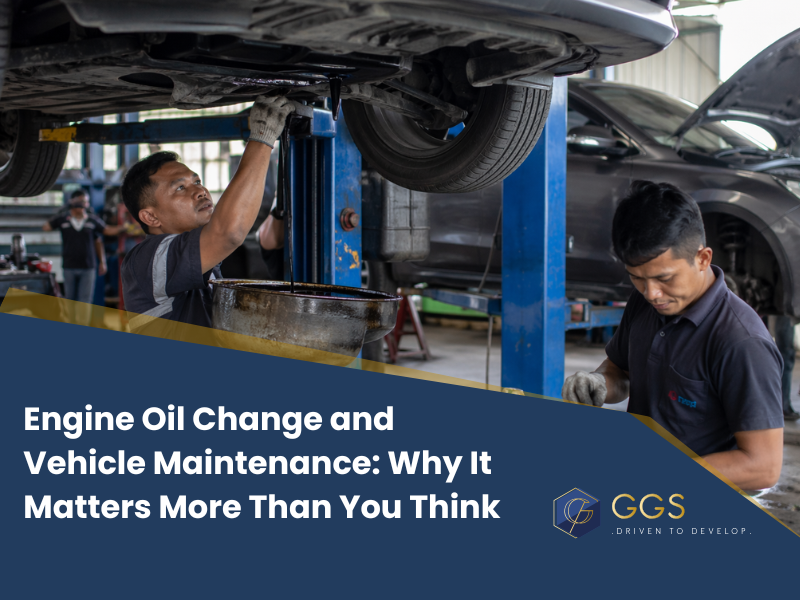 Engine Oil Change and Vehicle Maintenance: Why It Matters More Than You Think