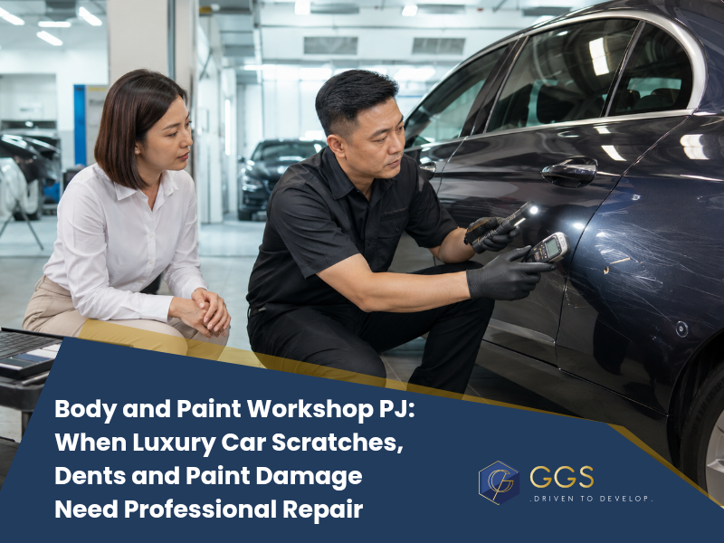 Body and Paint Workshop PJ: When Luxury Car Scratches, Dents and Paint Damage Need Professional Repair